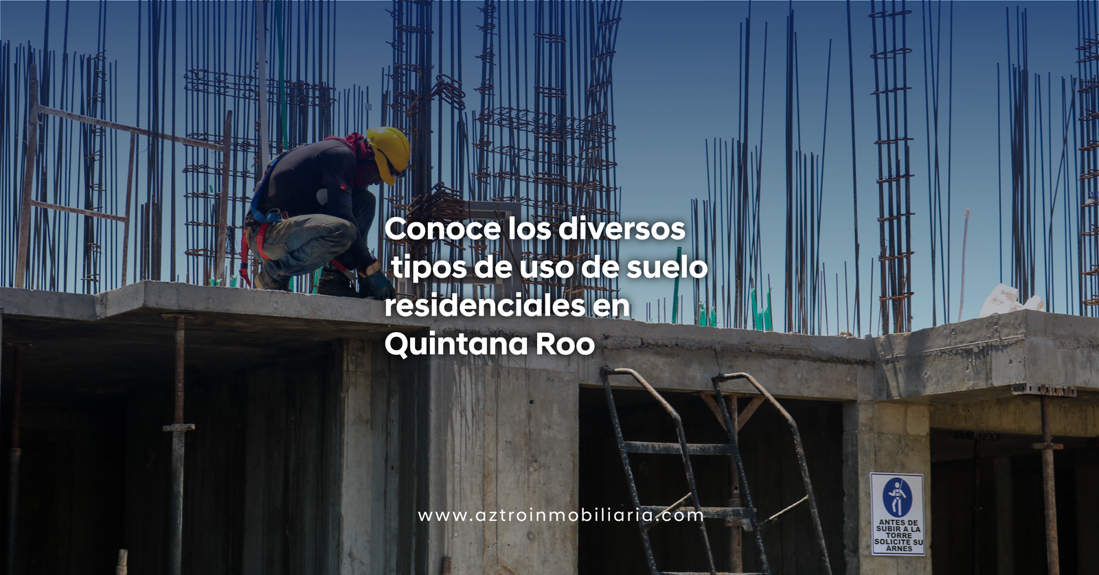 Conoce los diversos tipos de uso de suelo residenciales en Quintana Roo